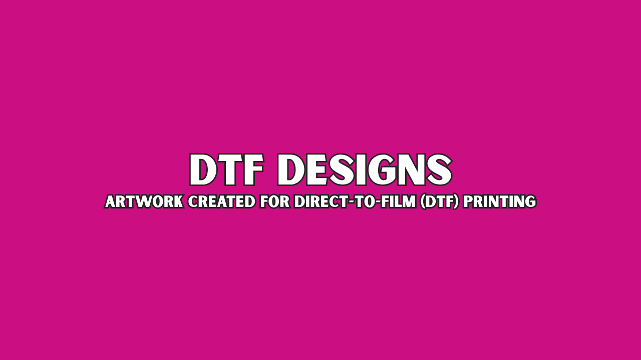 DTF Designs